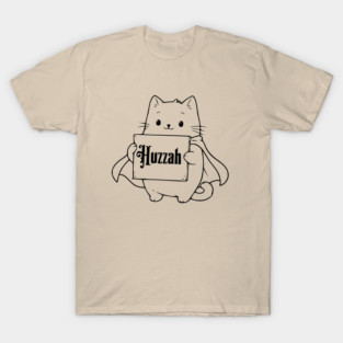 Adorable Cat Wearing Cape Holds Sign saying Huzzah T-Shirt