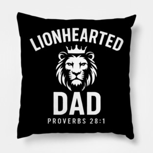 Lion-Hearted Dad Proverbs 28:1 Christian Gift Pillow