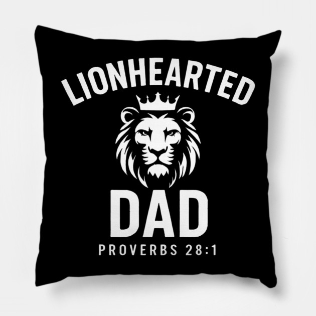 Lion-Hearted Dad Proverbs 28:1 Christian Gift Pillow by The Fatherhood Brand