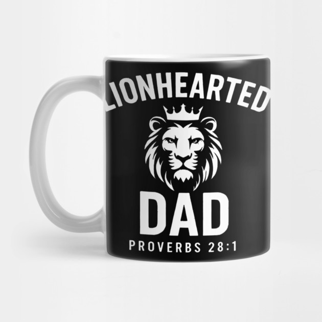 Lion-Hearted Dad Proverbs 28:1 Christian Gift by The Fatherhood Brand