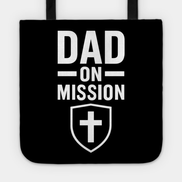 Dad On A Mission Christian Fathers Gift Tote by The Fatherhood Brand