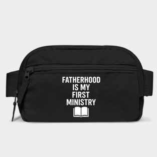 Fatherhood Is My First Ministry Christian Fathers Gift Bag