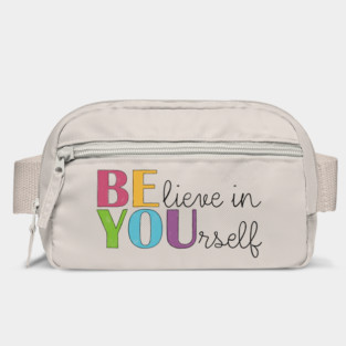 BE YOU! Believe in yourself Unisex Motivational Gift Bag