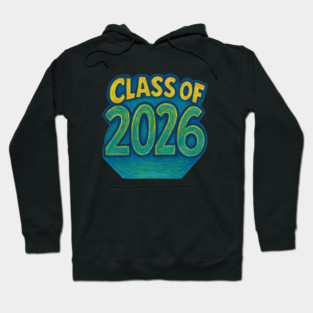 Class of 2026 graduation senior design for proud students Hoodie