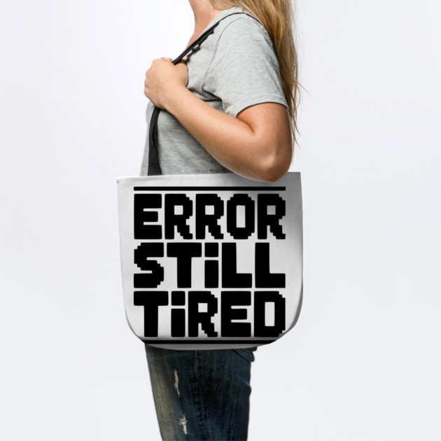 Error Still Tired by Frank Ring