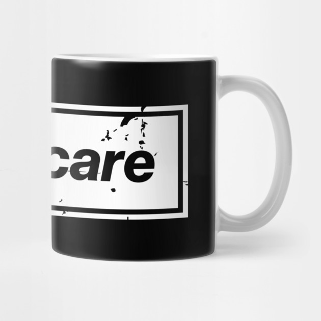 Don't Care Oasis Distressed – Bold Message Design White by Butter Creative