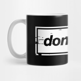 Don't Care Oasis Distressed – Bold Message Design White Mug