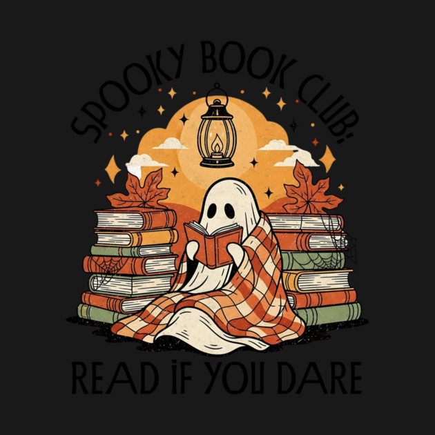 Spooky Book Club - Read If You Dare by Designed By Marty