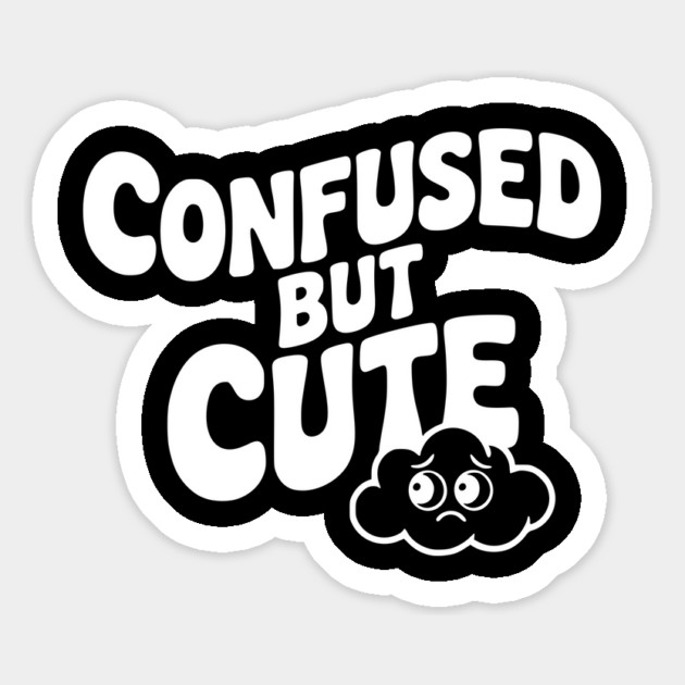 Confused but Cute Magnet by Frank Ring