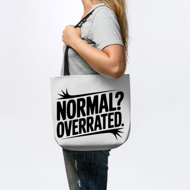 Normal? Overrated by Frank Ring