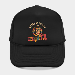As Far As I Know I’m Delightful Funny Retro Gorilla Graphic Hat