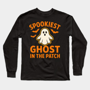 Spookiest Ghost in the Patch Funny Halloween Costume Graphic Long Sleeve T-Shirt
