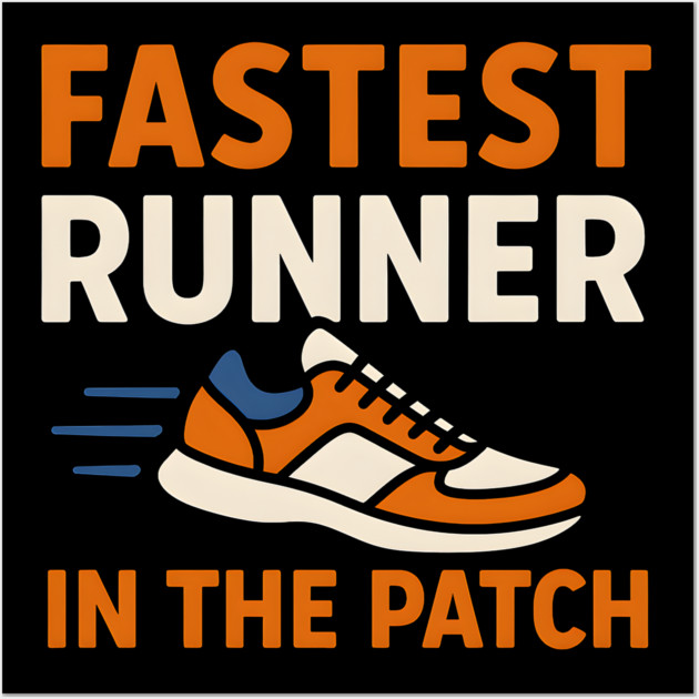 Fastest Runner in the Patch Funny Pumpkin Halloween Graphic Wall Art by MakerMind8.2