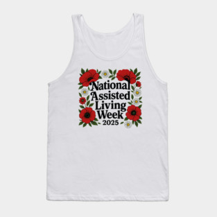 National Assisted Living Week Caregiver Appreciation Celebration Tank Top