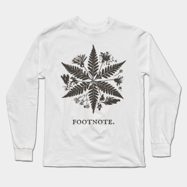 Botanical Asterisk Footnote for Scholars and Readers Long Sleeve T-Shirt by TuncGK