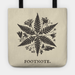 Botanical Asterisk Footnote for Scholars and Readers Tote