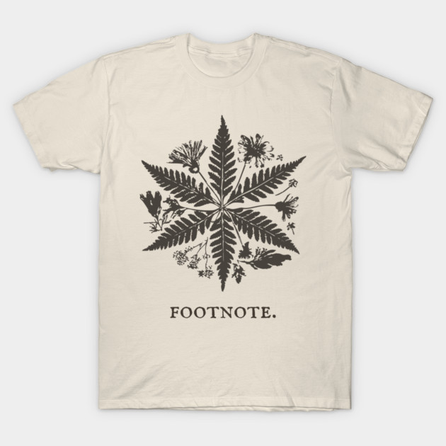 Botanical Asterisk Footnote for Scholars and Readers T-Shirt by TuncGK