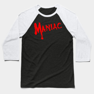MANIAC Baseball T-Shirt