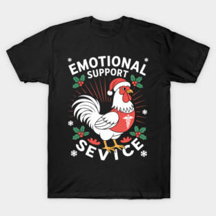 Emotional Support Cock Dirty Humor Chicken Funny Christmas T-Shirt