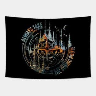 Always Take The Scenic Route Tapestry