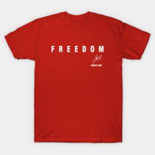 Freedom Charlie- Kirk Signature In October We Wear Red  October 14th T-Shirt