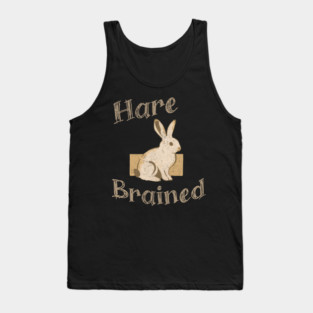 Hare Brained — Funny Bunny Pun, Vintage Rabbit Illustration Tank Top