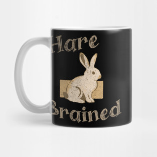 Hare Brained — Funny Bunny Pun, Vintage Rabbit Illustration Mug