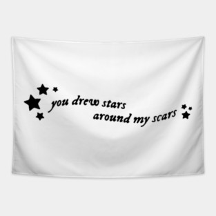 you drew stars around my scars, folklore evermore inspired, cardigan swift lyrics, swiftie gift idea, t-shirt exchange, bold statement tee Tapestry