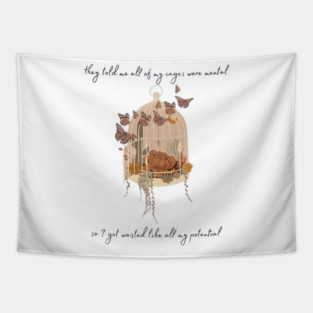 they told me all of my cages were mental so i got wasted like all my potential, folklore evermore butterfly cage floral vintage, this is me trying inspired Tapestry