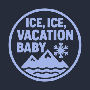 Ice, Ice Vacation Baby T-Shirt