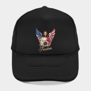 Eternal Freedom Wings Of Faith Jesus Patriotism Hat