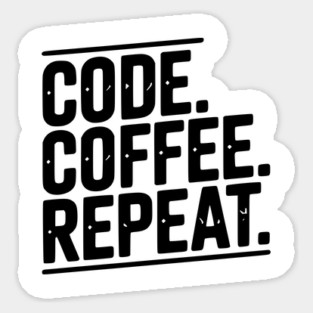 Code Coffee Repeat Magnet