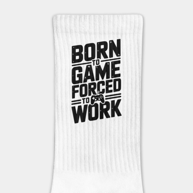 Born to Game Forced to Work by Frank Ring