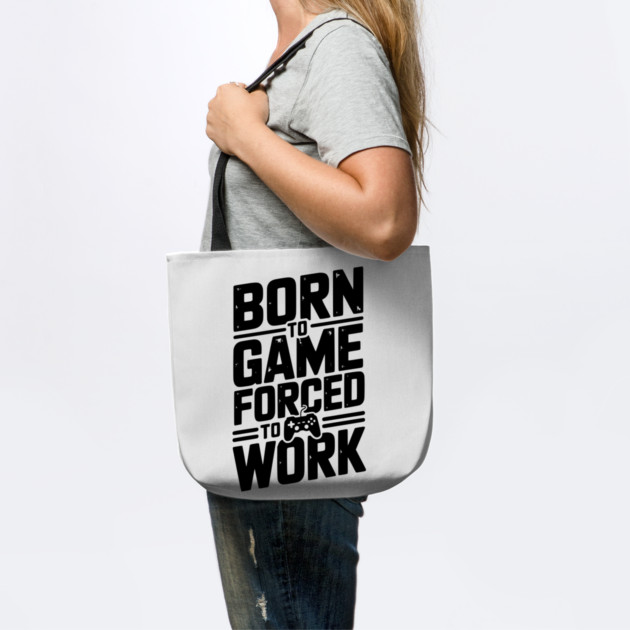 Born to Game Forced to Work by Frank Ring