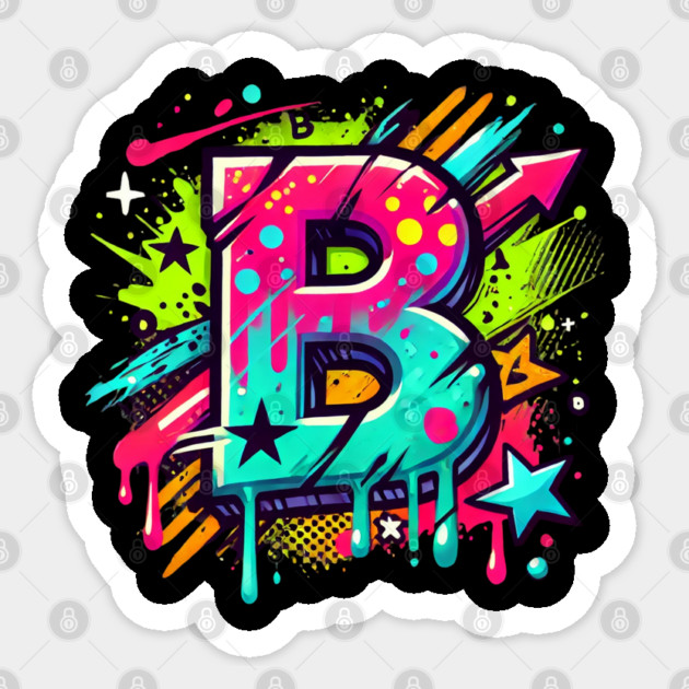 Graffiti Letter B Drip Paint Street Style Art Sticker by Anne Lee