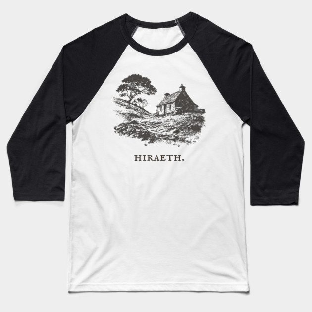Hiraeth Welsh Word for Nostalgic Longing Illustration Baseball T-Shirt by TuncGK