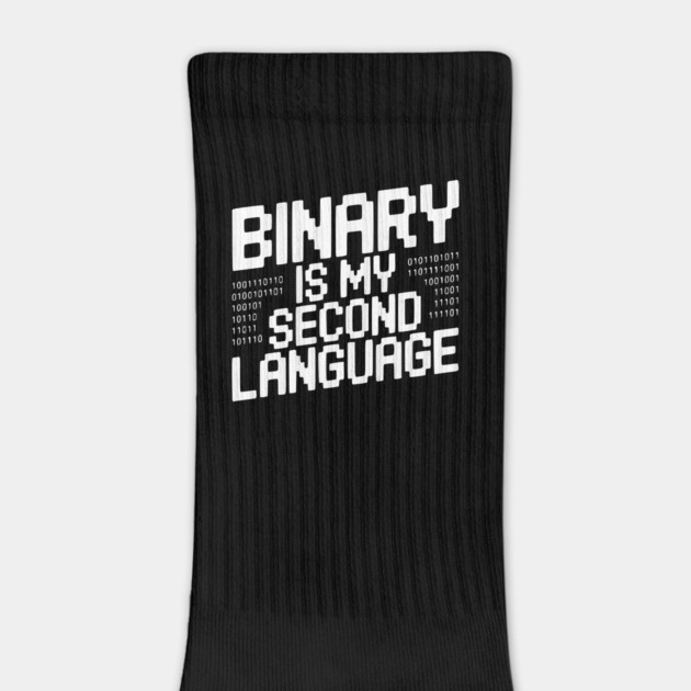 Binary is my Second Language by Frank Ring