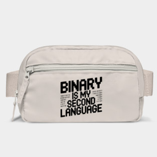 Binary is my Second Language Bag