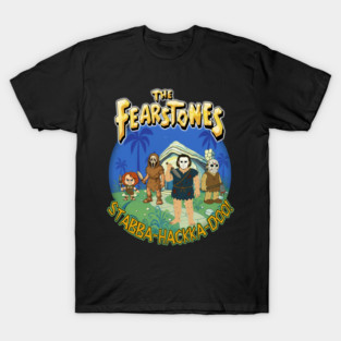 The Fearstones - Stabba-Hackka-Doo T-Shirt