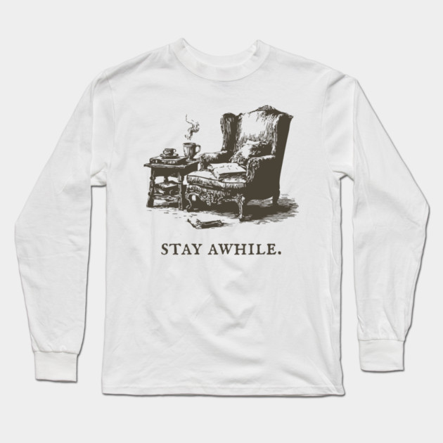 Cozy Reading Nook Invitation to Stay Awhile Long Sleeve T-Shirt by TuncGK