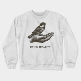 Kind Hearts Bird in Hand Illustration Crewneck Sweatshirt