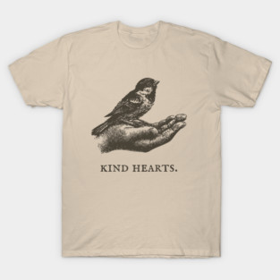 Kind Hearts Bird in Hand Illustration T-Shirt