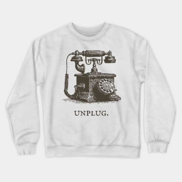 Unplug Retro Rotary Phone Illustration Crewneck Sweatshirt by TuncGK