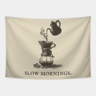 Slow Mornings Pour Over Coffee Ritual Illustration Tapestry