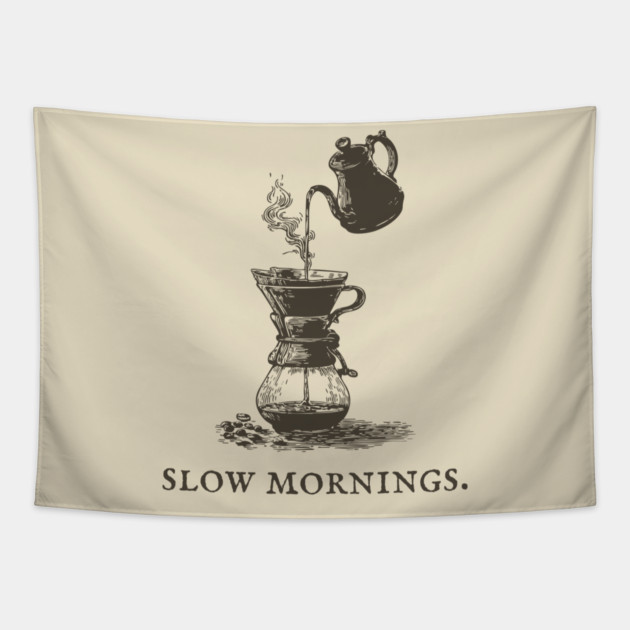 Slow Mornings Pour Over Coffee Ritual Illustration Tapestry by TuncGK