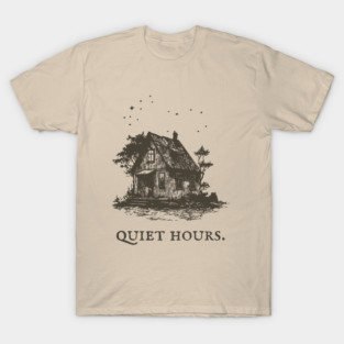 Cozy Cottage Illustration for the Quiet Hours T-Shirt