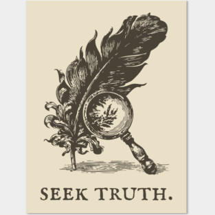 Seek Truth Magnifying Glass and Feather Illustration Posters and Art