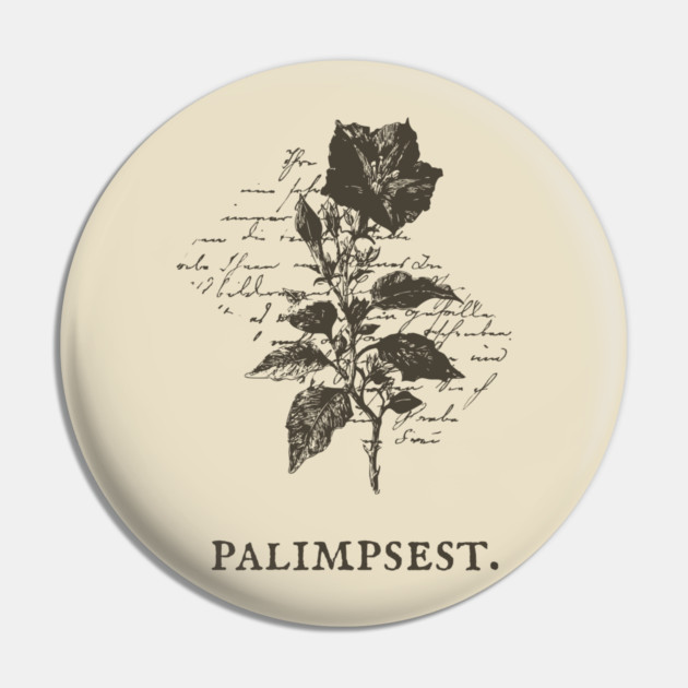 Palimpsest Layered History Botanical Illustration Pin by TuncGK