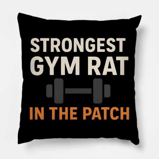 Strongest Gym Rat in the Patch Funny Fitness Halloween Graphic Pillow by MakerMind8.2