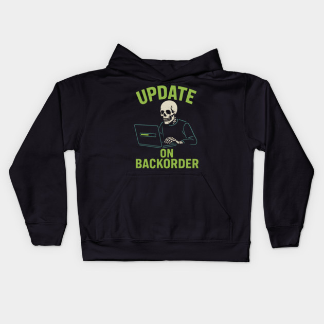 Update on Backorder Funny Tech Skeleton Pun Graphic Kids Hoodie by MakerMind8.2
